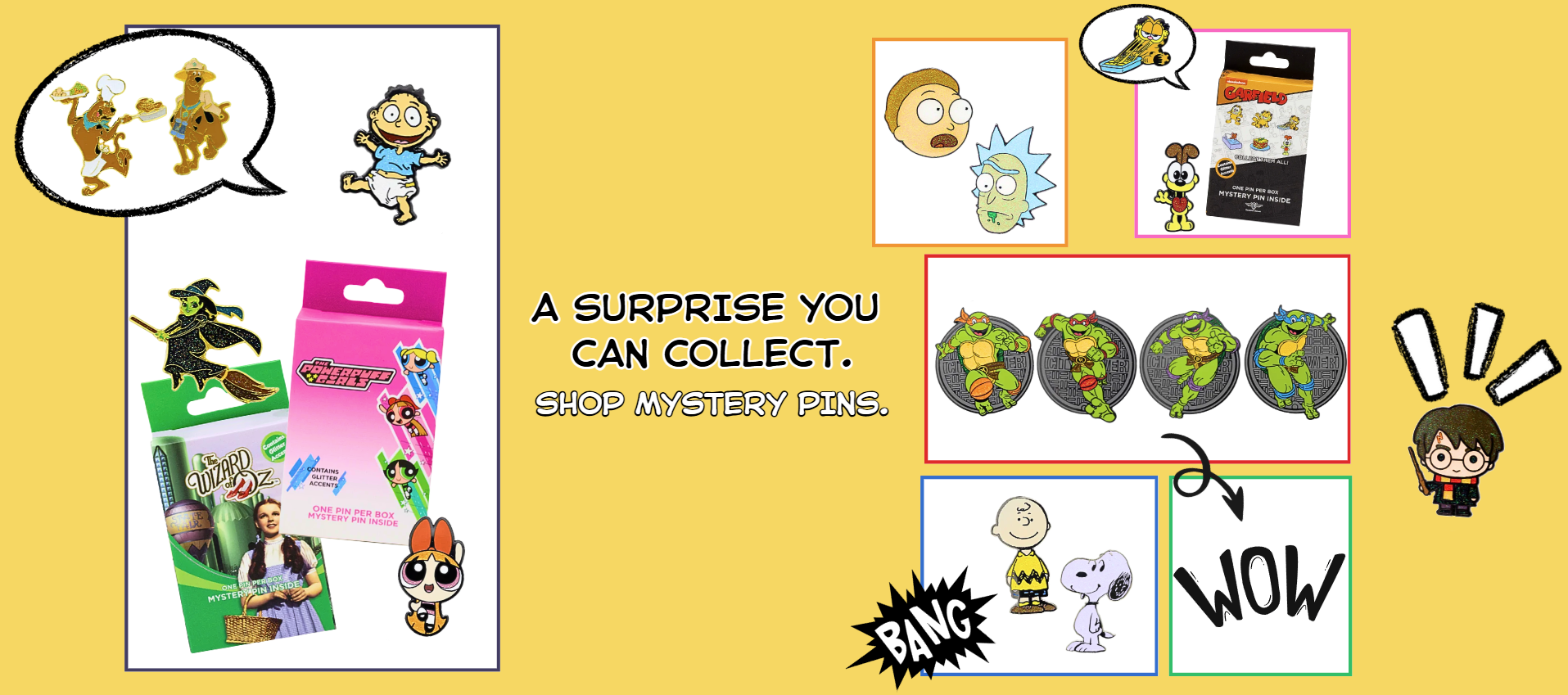Collection of blind box mystery pins with powerpuff girls, harry potter, TMNT, scooby-doo on a yellow comic strip graphic featuring the brand "Buckle-Down"
