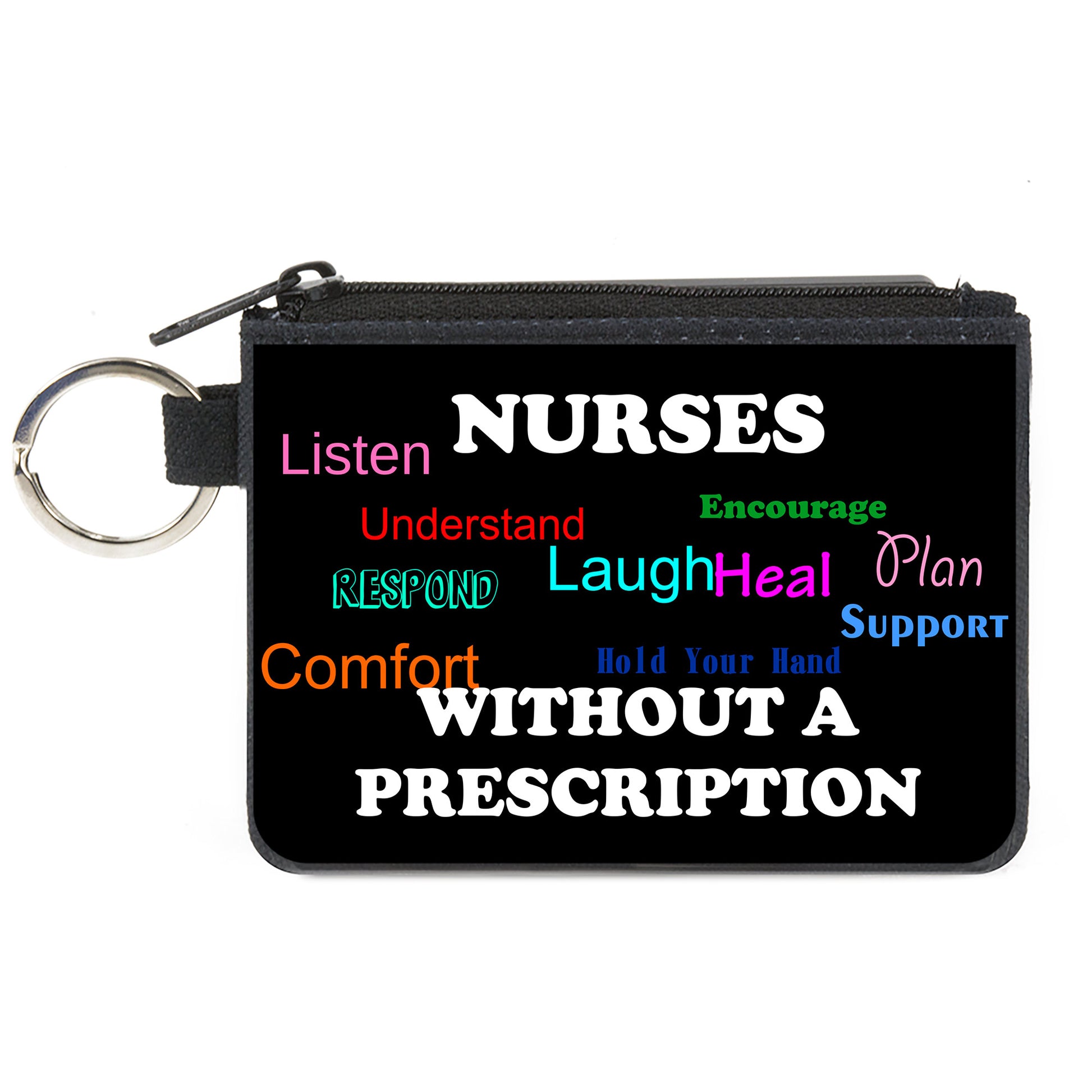 Canvas Zipper Wallet - MINI X-SMALL - NURSES "Respond" WITHOUT A PRESCRIPTION Black/White/Multi Color Canvas Zipper Wallets Buckle-Down