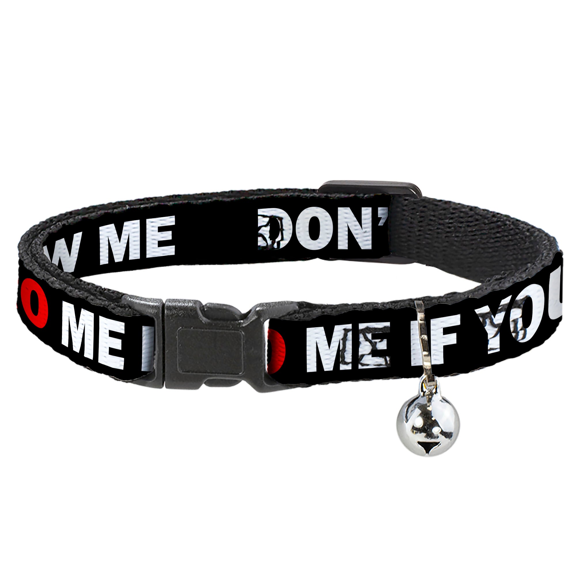 Cat Collar Breakaway - DON'T BRO ME IF YOU DON'T KNOW ME Black White Red Breakaway Cat Collars Buckle-Down