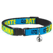 Cat Collar Breakaway - HATERS GONNA HATE Turquoise Yellow Breakaway Cat Collars Buckle-Down