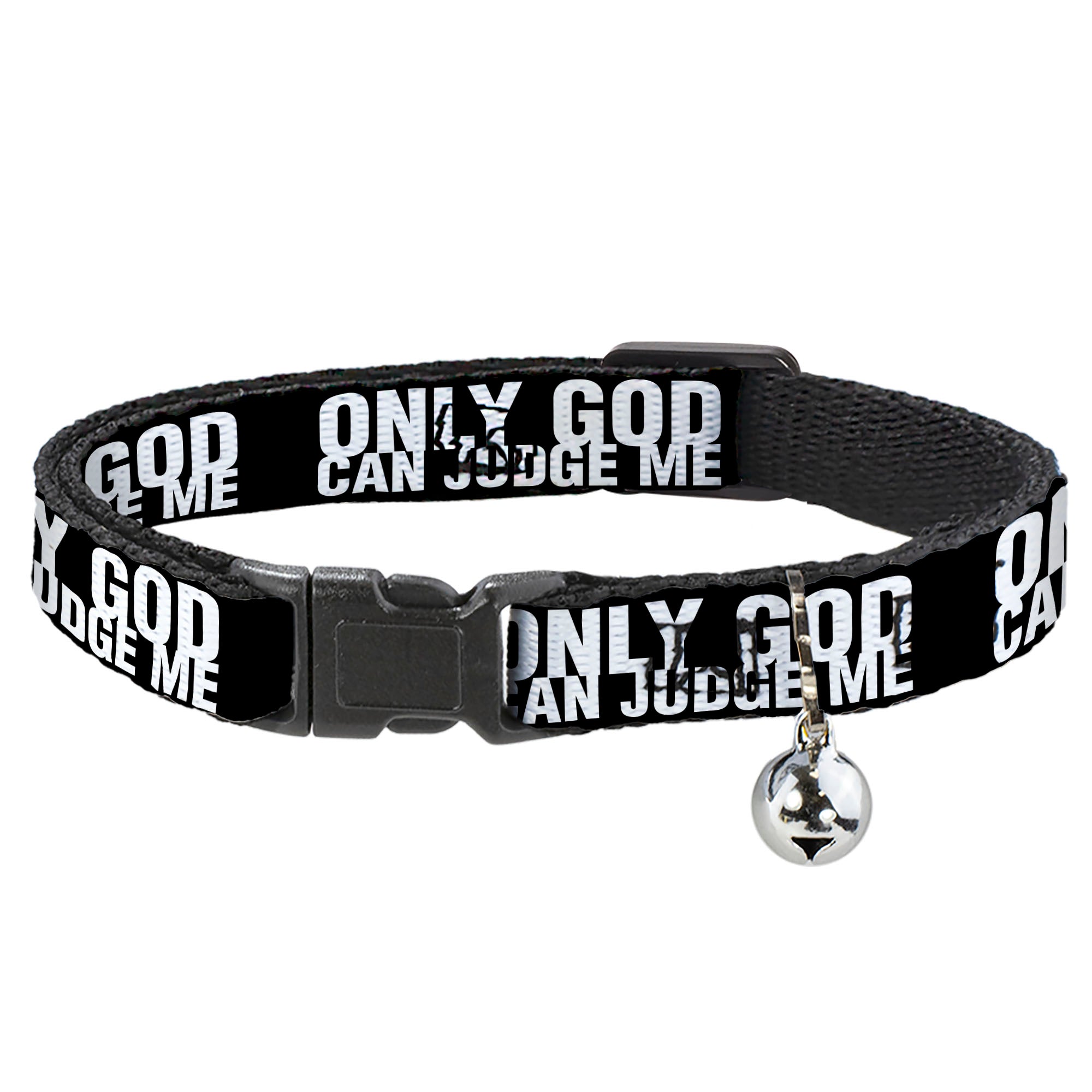 Cat Collar Breakaway - ONLY GOD CAN JUDGE ME Bold Black White Breakaway Cat Collars Buckle-Down