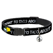 Cat Collar Breakaway - Taco Cat I DON'T WANT TO TACO 'BOUT IT Breakaway Cat Collars Buckle-Down