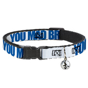 Cat Collar Breakaway - YOU MAD BRO White Royal Breakaway Cat Collars Buckle-Down
