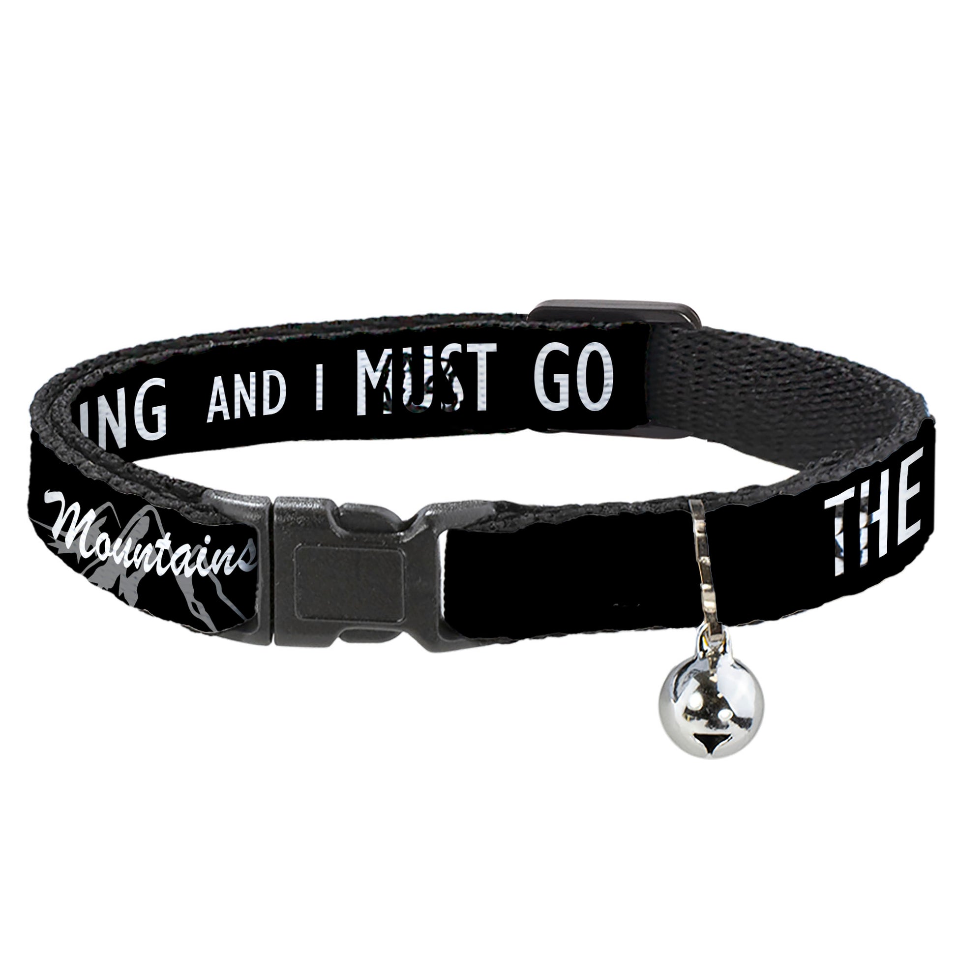 Cat Collar Breakaway - THE MOUNTAINS ARE CALLING AND I MUST GO Mountains Outline3 Black Gray White Breakaway Cat Collars Buckle-Down