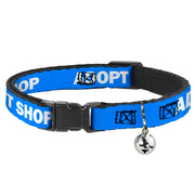Cat Collar Breakaway - Pet Quote ADOPT DON'T SHOP Blue White Breakaway Cat Collars Buckle-Down