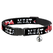 Cat Collar Breakaway - Steaks w MEAT Text Breakaway Cat Collars Buckle-Down