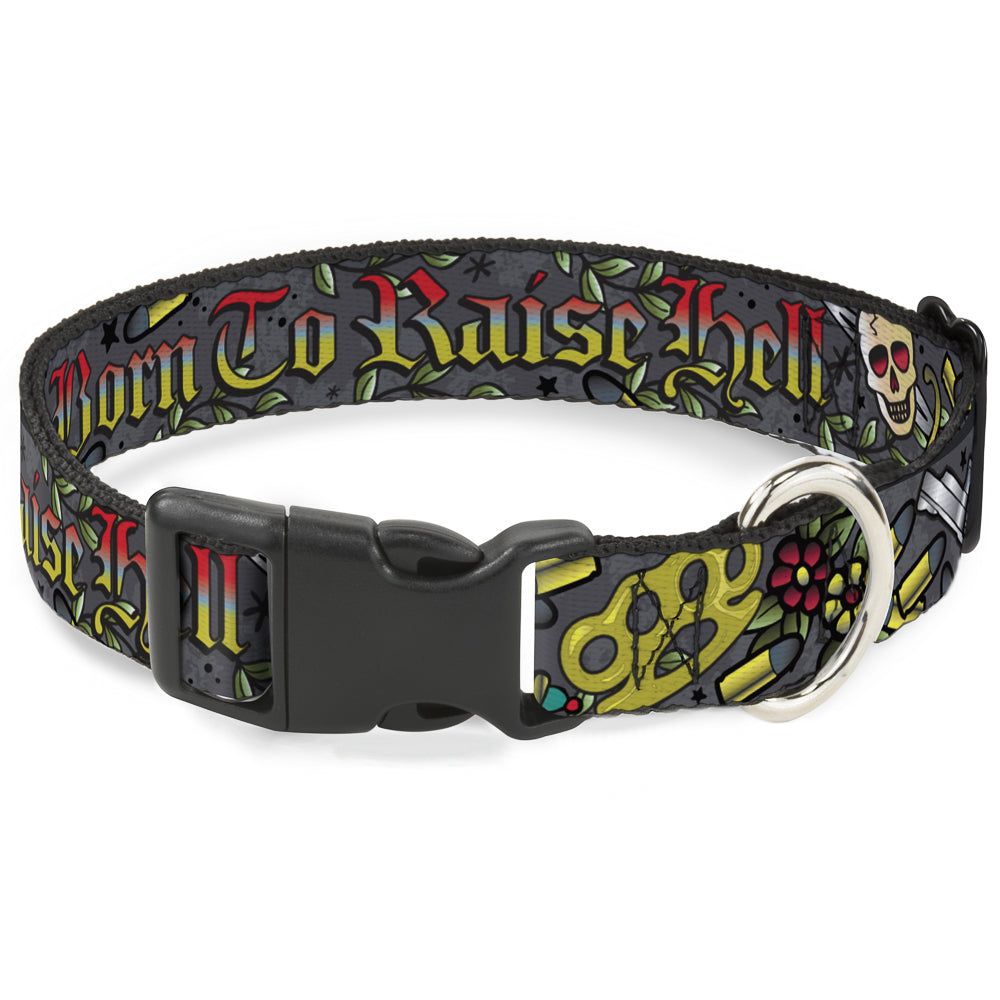 Plastic Clip Collar - Born to Raise Hell Gray Plastic Clip Collars Buckle-Down