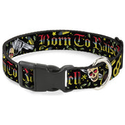 Plastic Clip Collar - Born to Raise Hell Black Plastic Clip Collars Buckle-Down