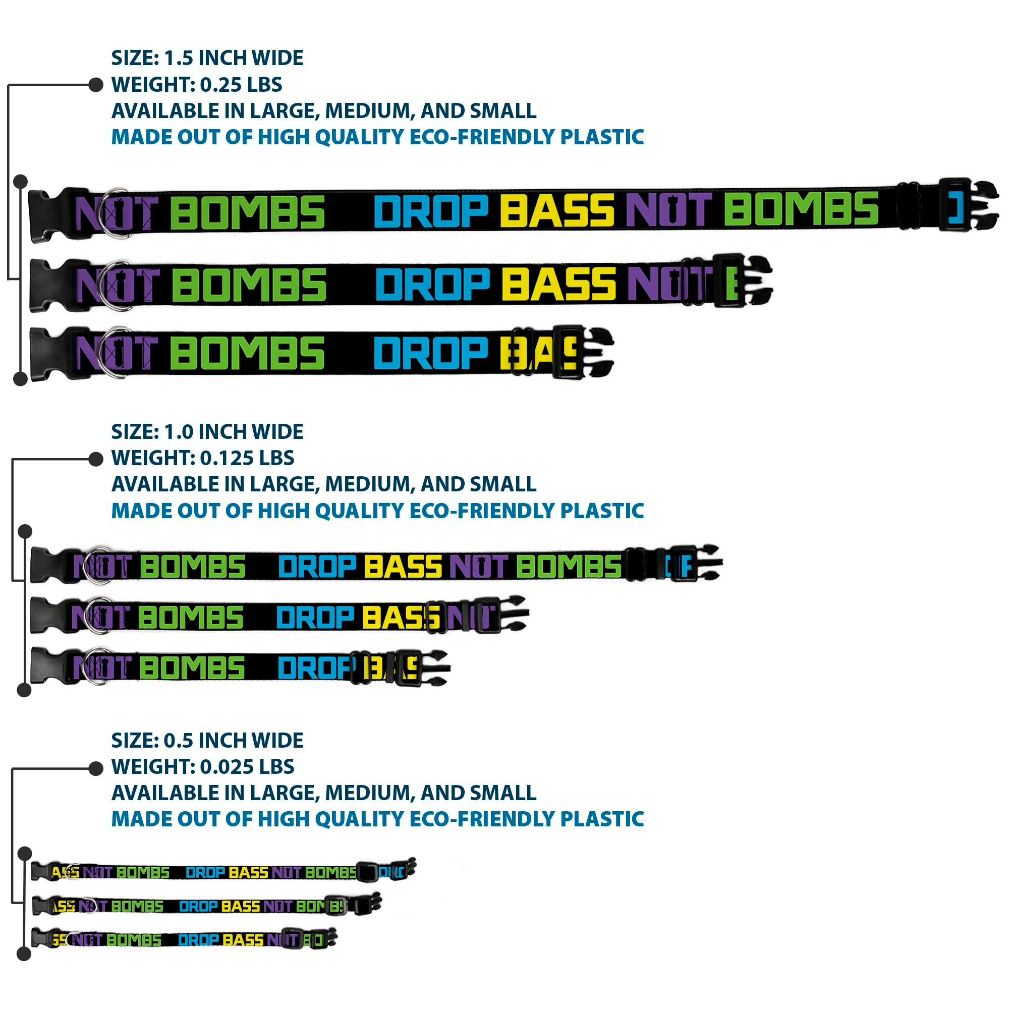 Plastic Clip Collar - DROP BASS NOT BOMBS Black/Blue/Yellow/Purple/Green Plastic Clip Collars Buckle-Down