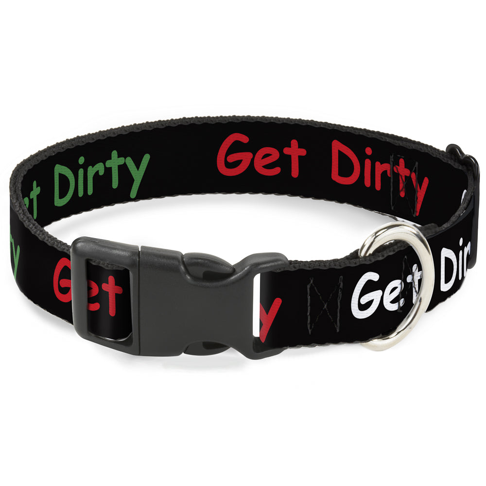 Plastic Clip Collar - GET DIRTY Black/White/Blue/Green/Red Plastic Clip Collars Buckle-Down