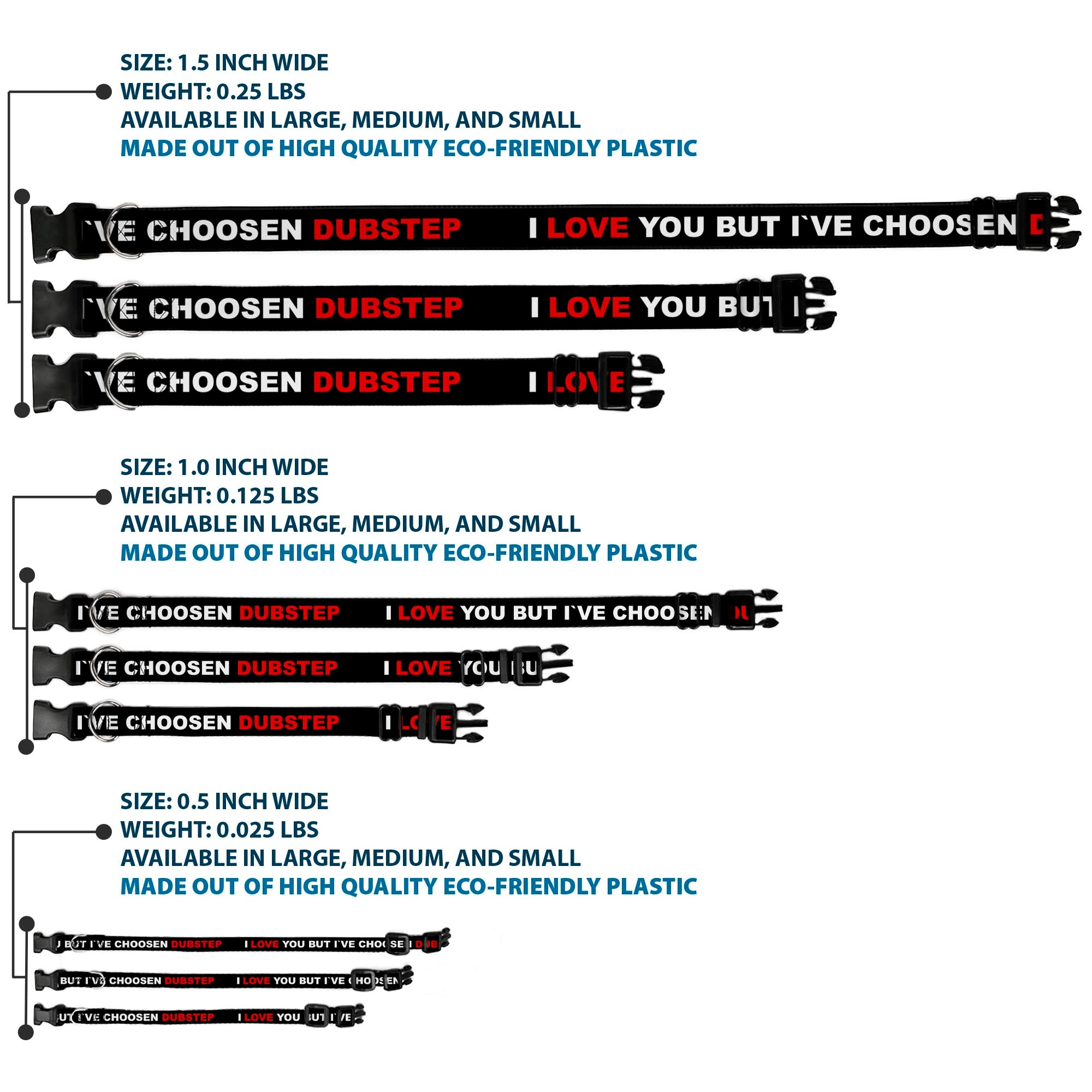 Plastic Clip Collar - I LOVE YOU BUT I'VE CHOSEN DUBSTEP Black/White/Red Plastic Clip Collars Buckle-Down