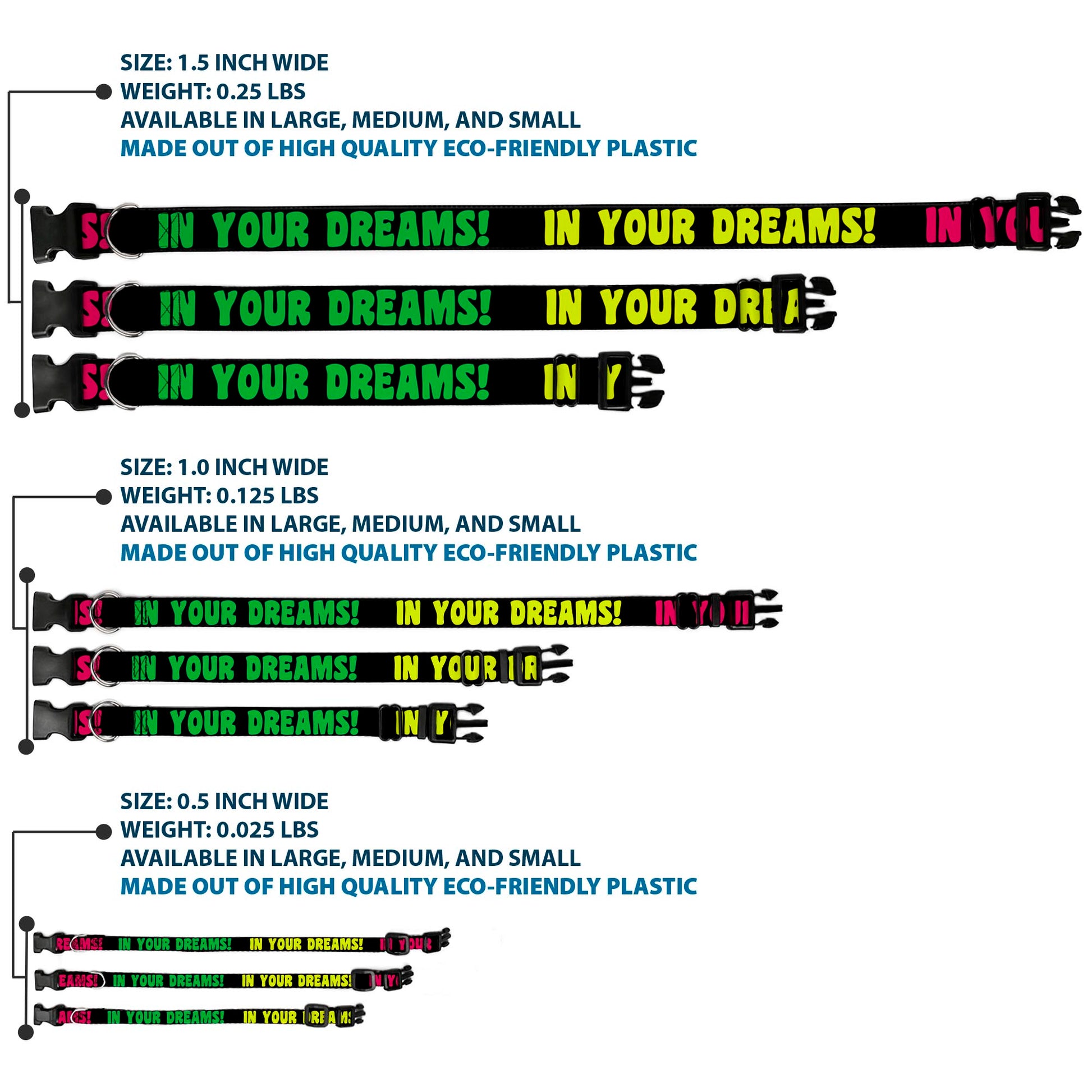 Plastic Clip Collar - IN YOUR DREAMS! Black/Pink/Green/Yellow Plastic Clip Collars Buckle-Down