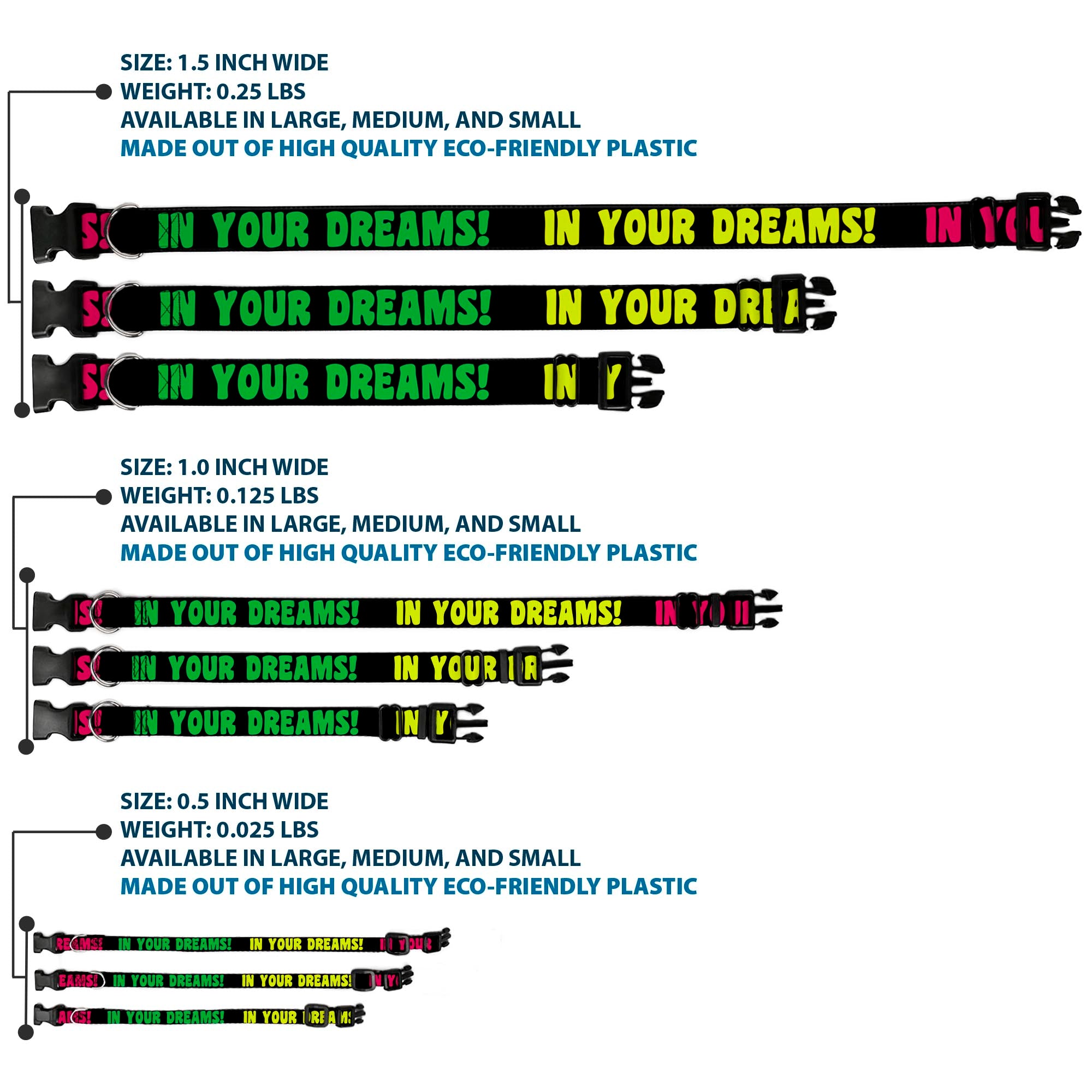 Plastic Clip Collar - IN YOUR DREAMS! Black/Pink/Green/Yellow Plastic Clip Collars Buckle-Down