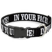 Plastic Clip Collar - IN YOUR FACE Black/White Plastic Clip Collars Buckle-Down