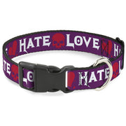 Plastic Clip Collar - Love/Hate Purple/White/Fuchsia Plastic Clip Collars Buckle-Down