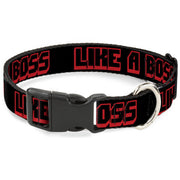 Plastic Clip Collar - LIKE A BOSS Black/Red Plastic Clip Collars Buckle-Down