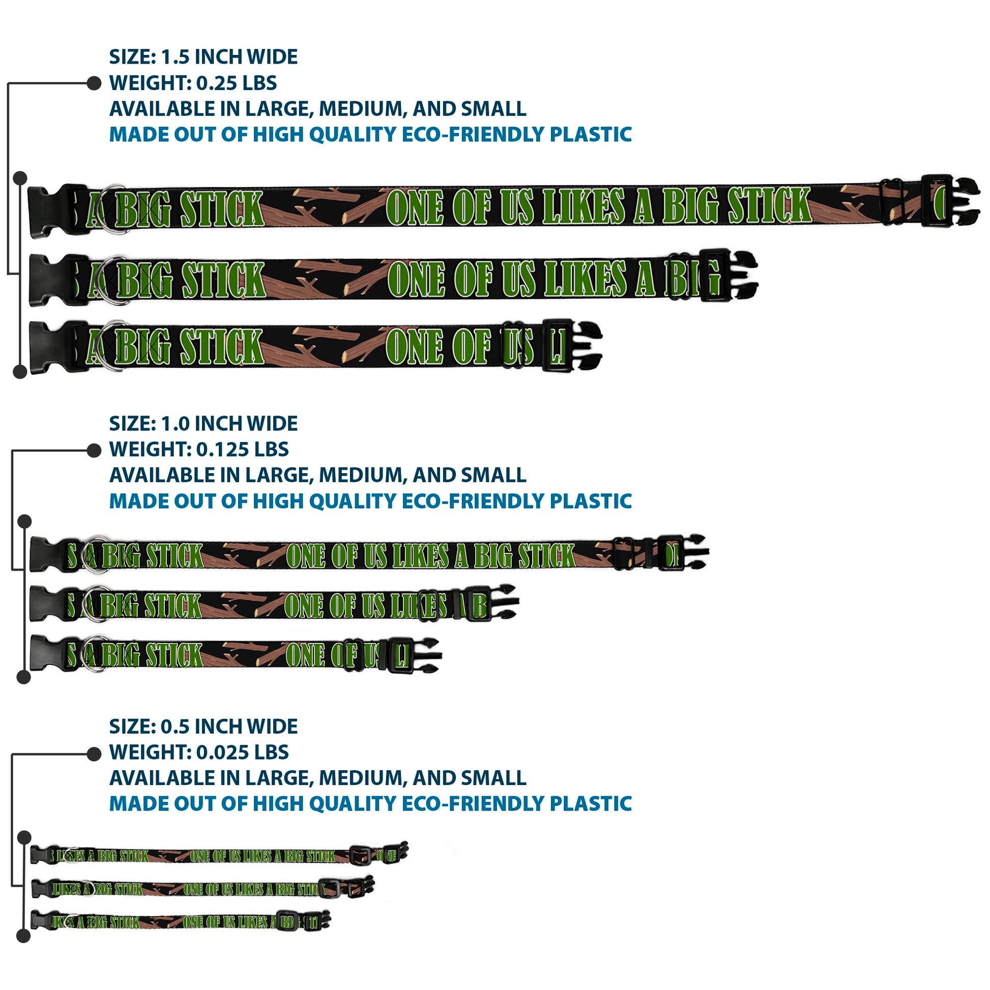 Buckle-Down Plastic Buckle Dog Collar - ONE OF US LIKES BIG STICKS/Sticks Black/Brown/Green Plastic Clip Collars Buckle-Down