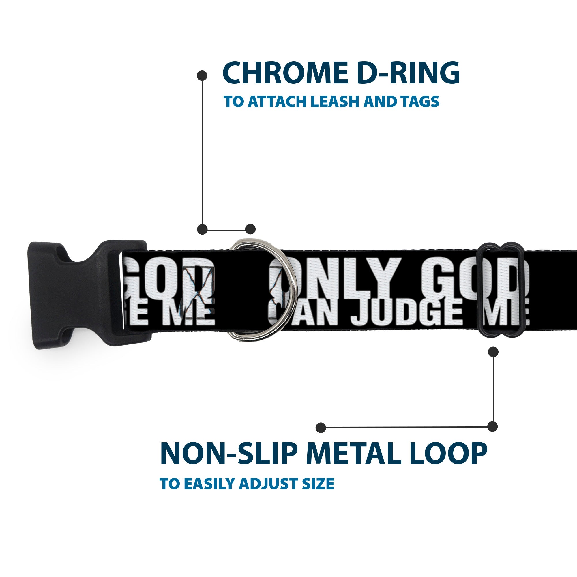 Plastic Clip Collar - ONLY GOD CAN JUDGE ME Bold Black/White Plastic Clip Collars Buckle-Down