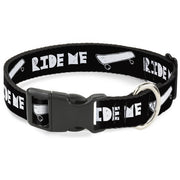 Plastic Clip Collar - RIDE ME Skateboard Black/White Plastic Clip Collars Buckle-Down