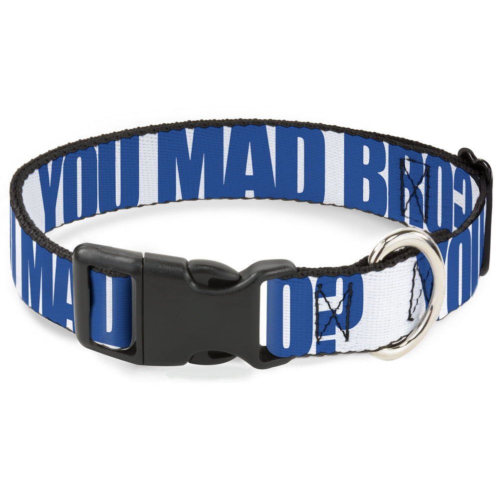 Plastic Clip Collar - YOU MAD BRO White/Royal Plastic Clip Collars Buckle-Down