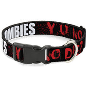 Plastic Clip Collar - Zombies Y U NO DIE Black/White/Red Plastic Clip Collars Buckle-Down