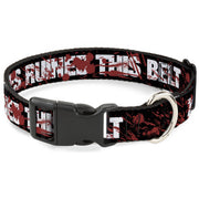 Plastic Clip Collar - ZOMBIES RUINED THIS BELT Black/White/Red Splatter Plastic Clip Collars Buckle-Down