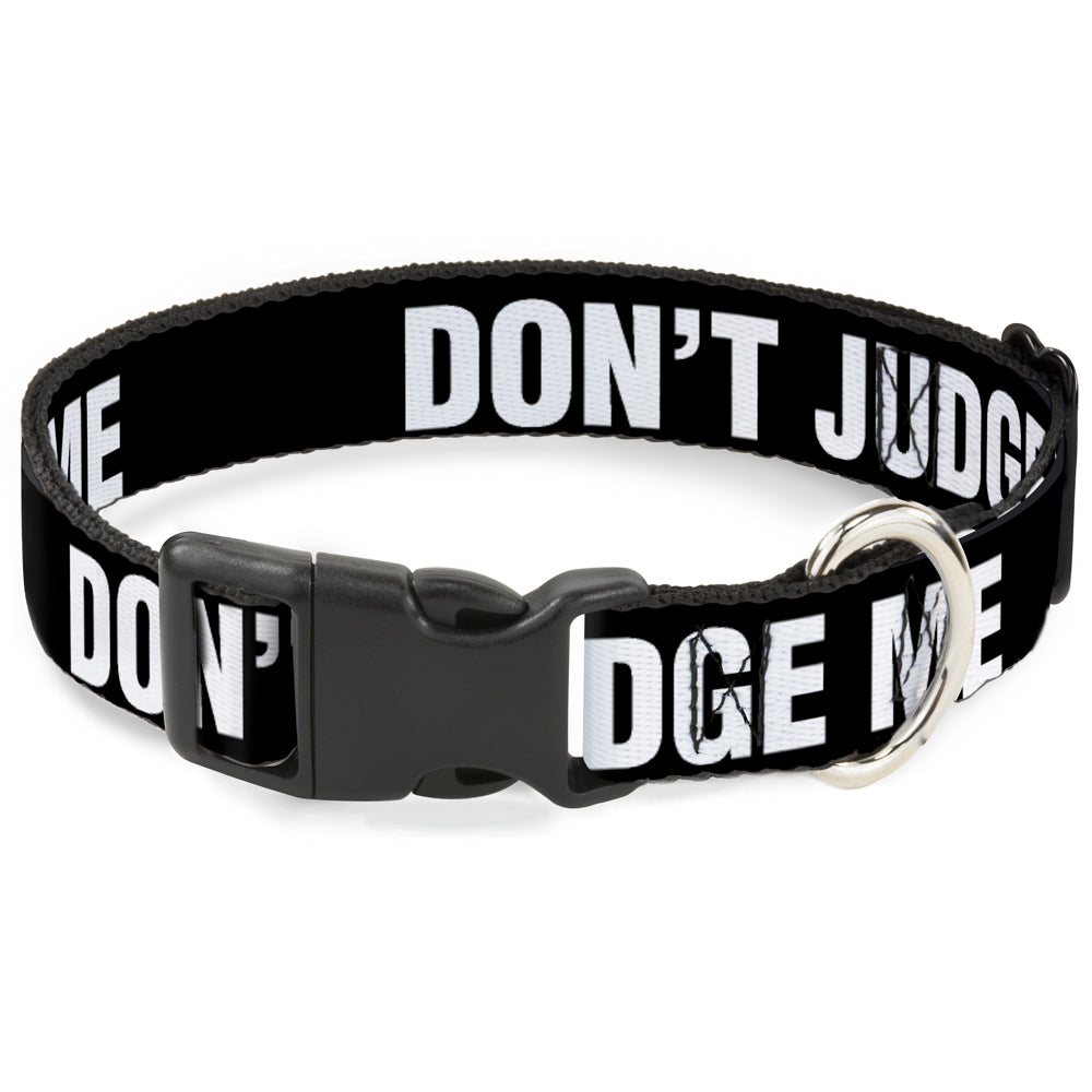 Plastic Clip Collar - DON'T JUDGE ME Black/White Plastic Clip Collars Buckle-Down