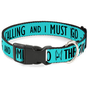 Plastic Clip Collar - THE MOUNTAINS ARE CALLING AND I MUST GO/Mountains Outline2 Teal/White/Black Plastic Clip Collars Buckle-Down