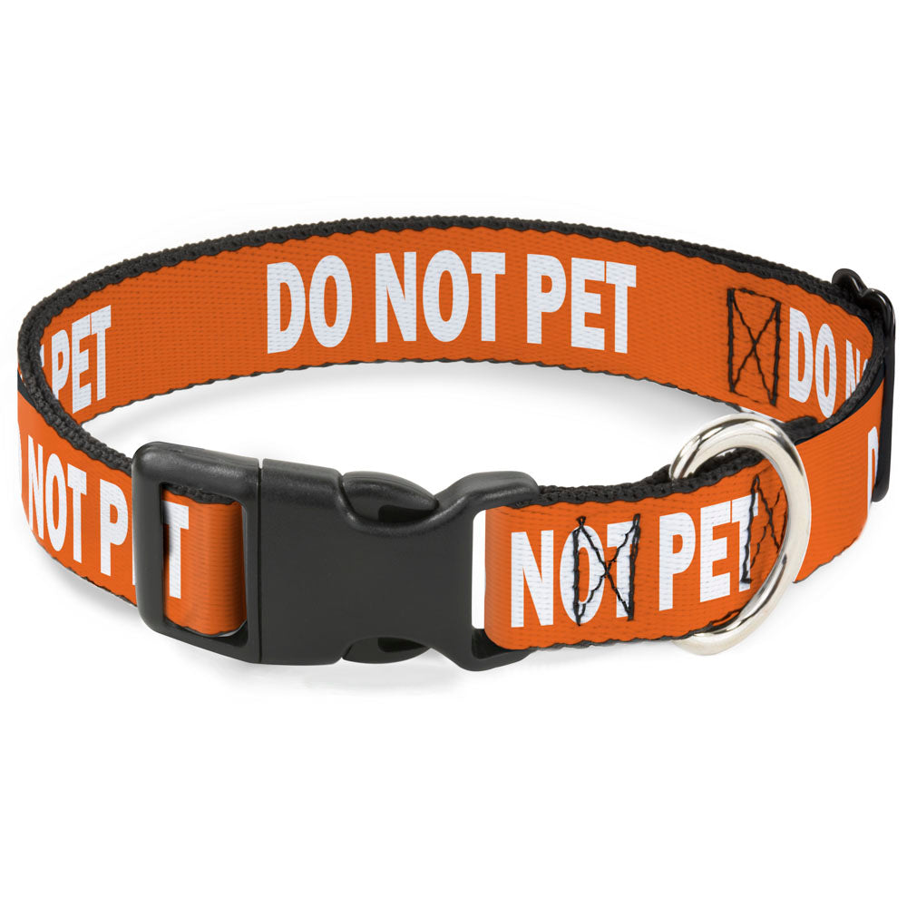 Plastic Clip Collar - Pet Quote DO NOT PET Orange/White Plastic Clip Collars Buckle-Down