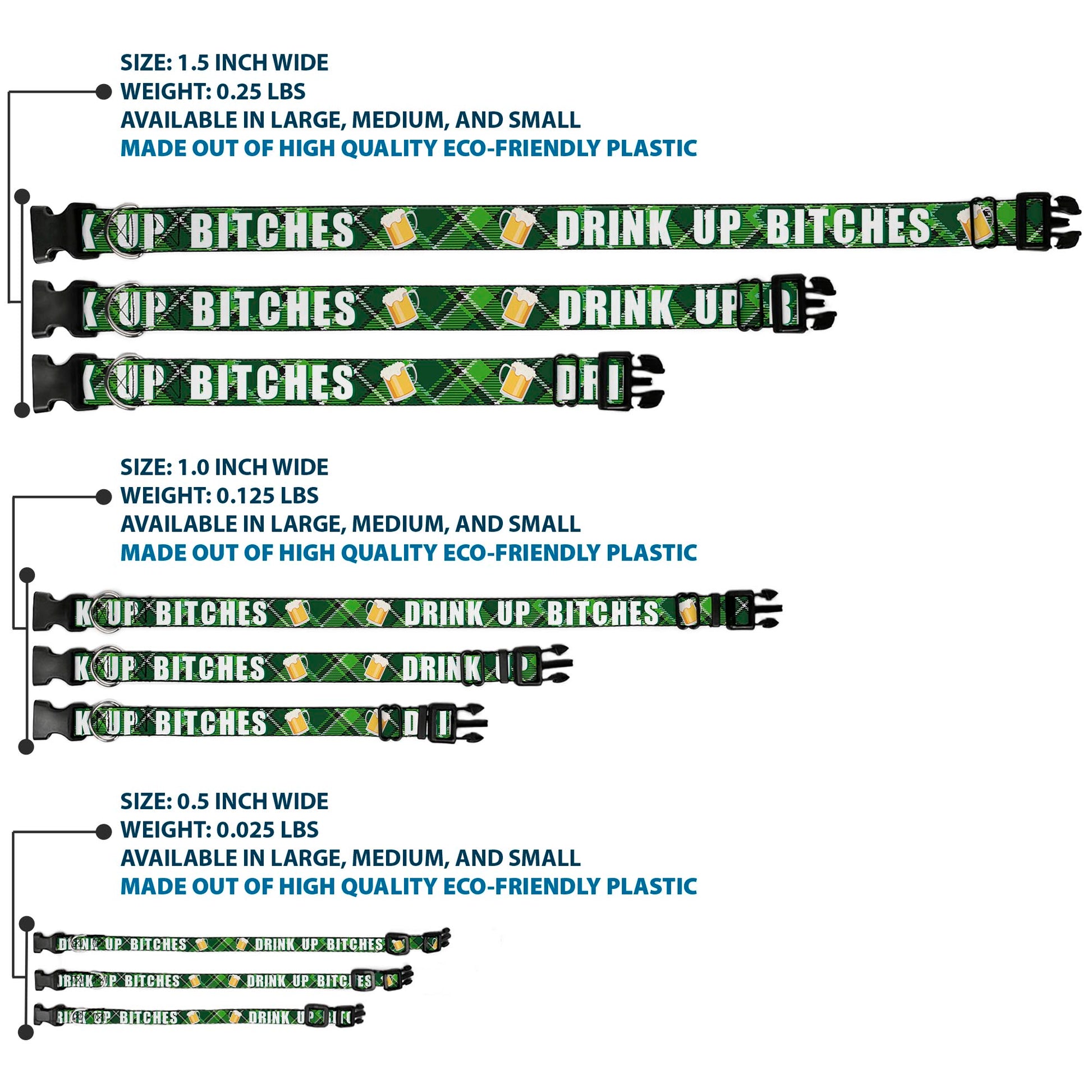 Plastic Clip Collar - St. Pat's DRINK UP BITCHES/Beer Mugs/Stacked Shamrocks Greens/White/Gold Plastic Clip Collars Buckle-Down
