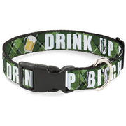 Plastic Clip Collar - St. Pat's DRINK UP BITCHES/Beer Mugs/Stacked Shamrocks Greens/White/Gold Plastic Clip Collars Buckle-Down