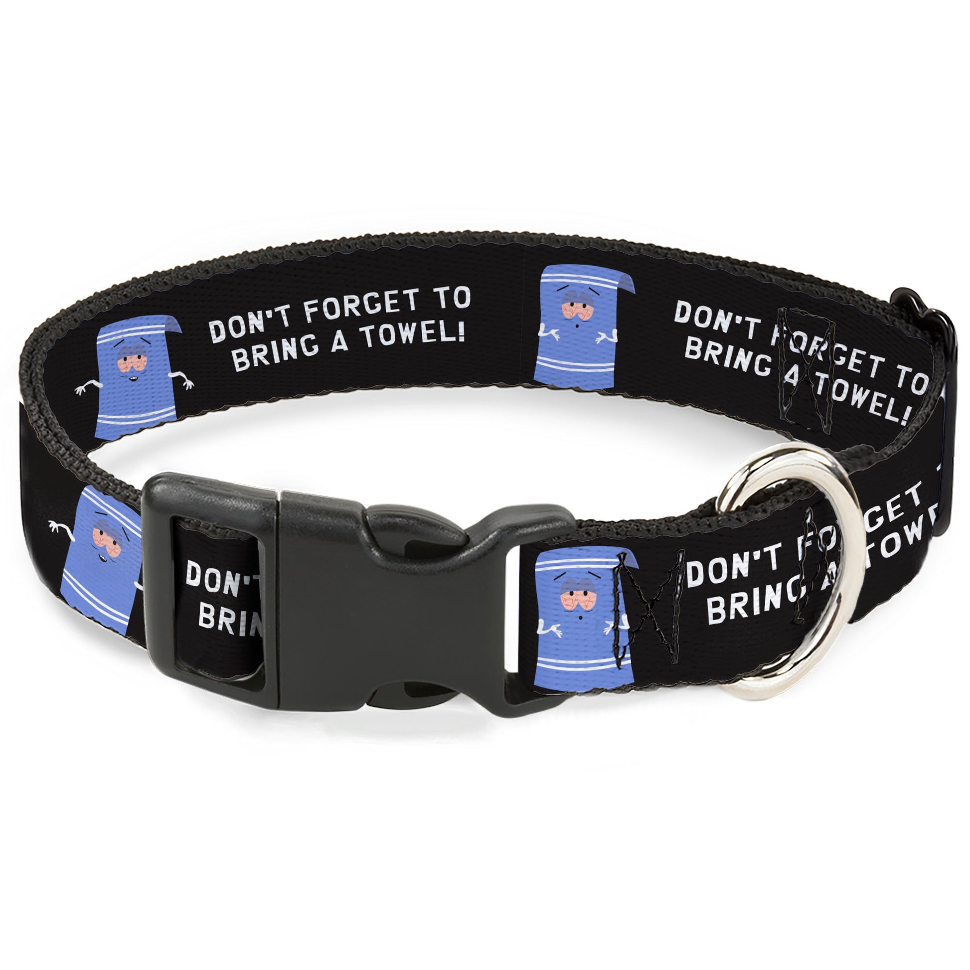 Plastic Clip Collar - South Park Towlie DON’T FORGET TO BRING A TOWEL Pose Black Plastic Clip Collars South Park