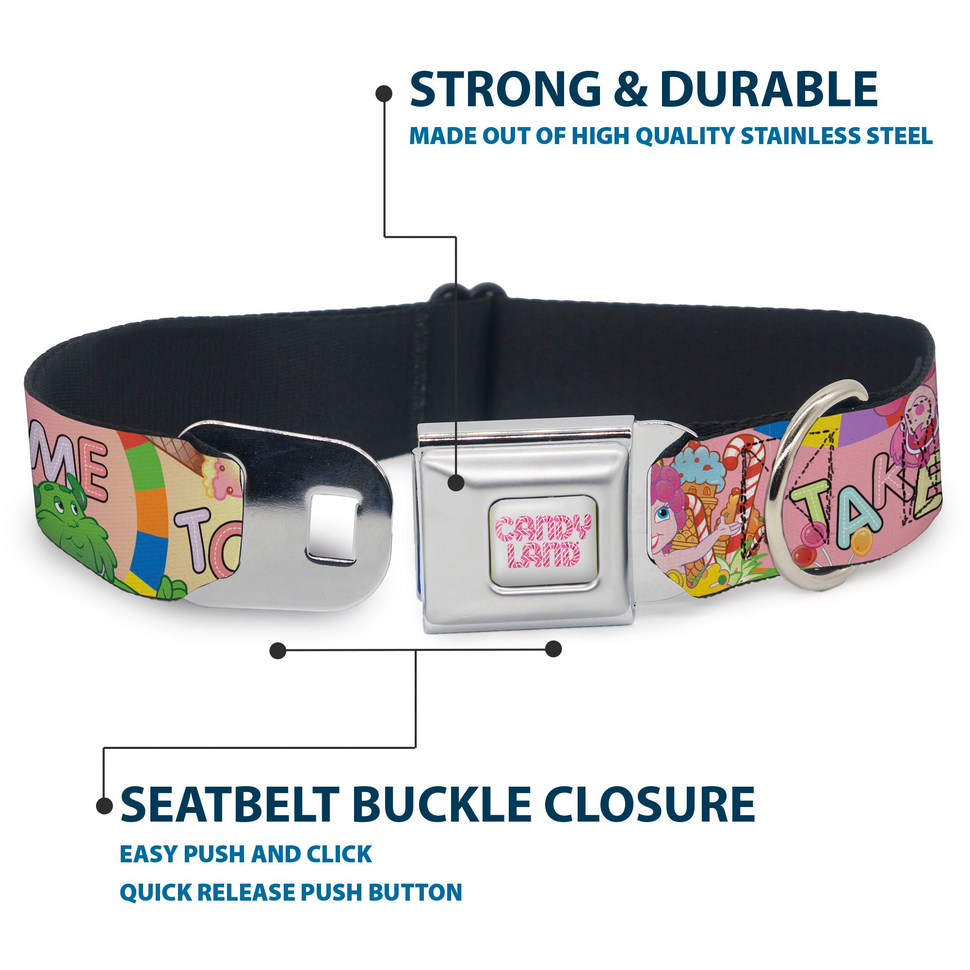 CANDY LAND Title Logo Full Color Light Gray/Pinks Seatbelt Buckle Collar - Candy Land TAKE ME TO THE CANDY Character Collage Multi Color Seatbelt Buckle Collars Candy Land