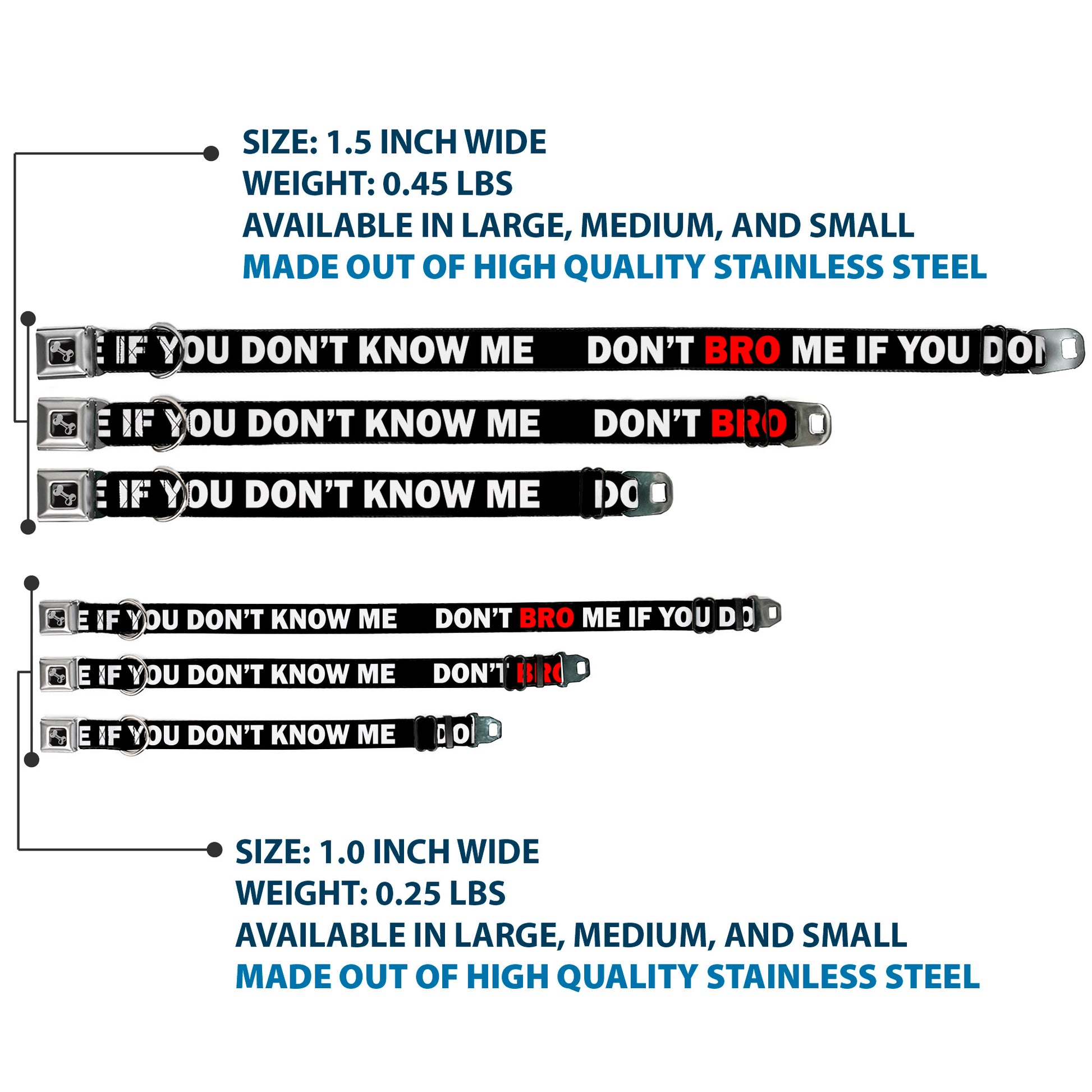 Dog Bone Seatbelt Buckle Collar - DON'T BRO ME IF YOU DON'T KNOW ME Black/White/Red Seatbelt Buckle Collars Buckle-Down