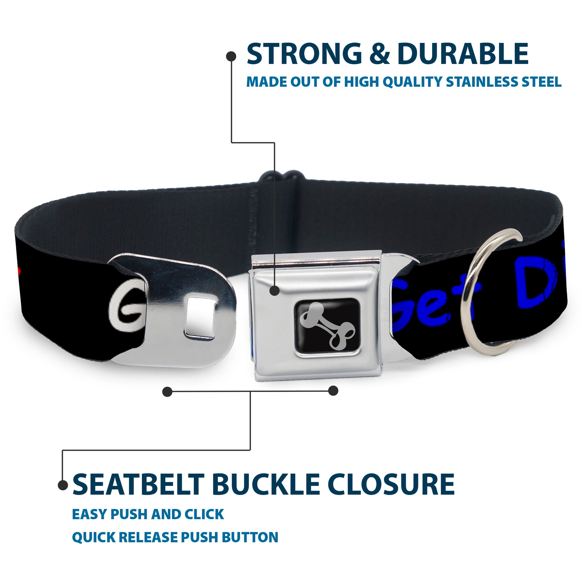 Dog Bone Seatbelt Buckle Collar - GET DIRTY Black/White/Blue/Green/Red Seatbelt Buckle Collars Buckle-Down