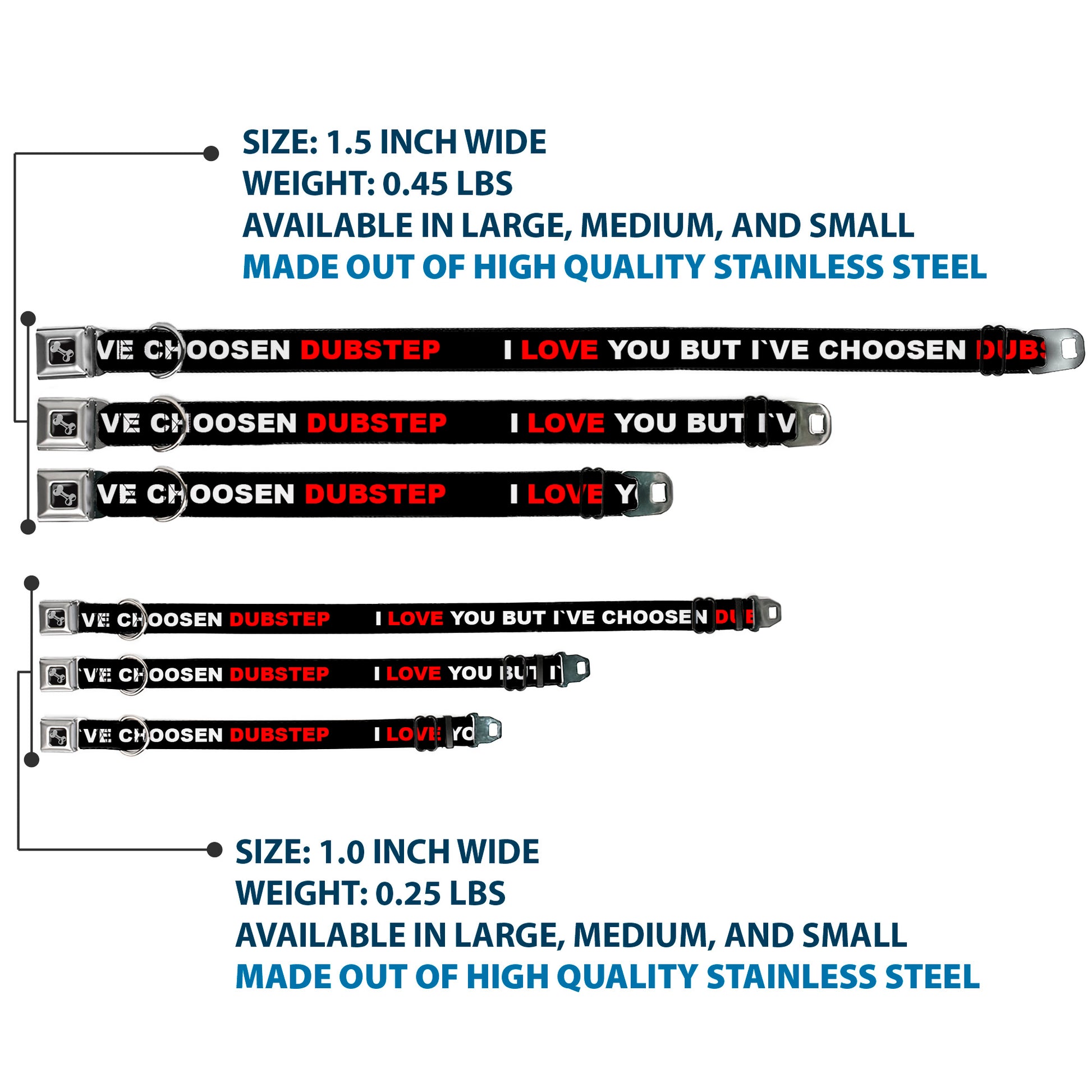 Dog Bone Black/Silver Seatbelt Buckle Collar - I LOVE YOU BUT I'VE CHOSEN DUBSTEP Black/White/Red Seatbelt Buckle Collars Buckle-Down