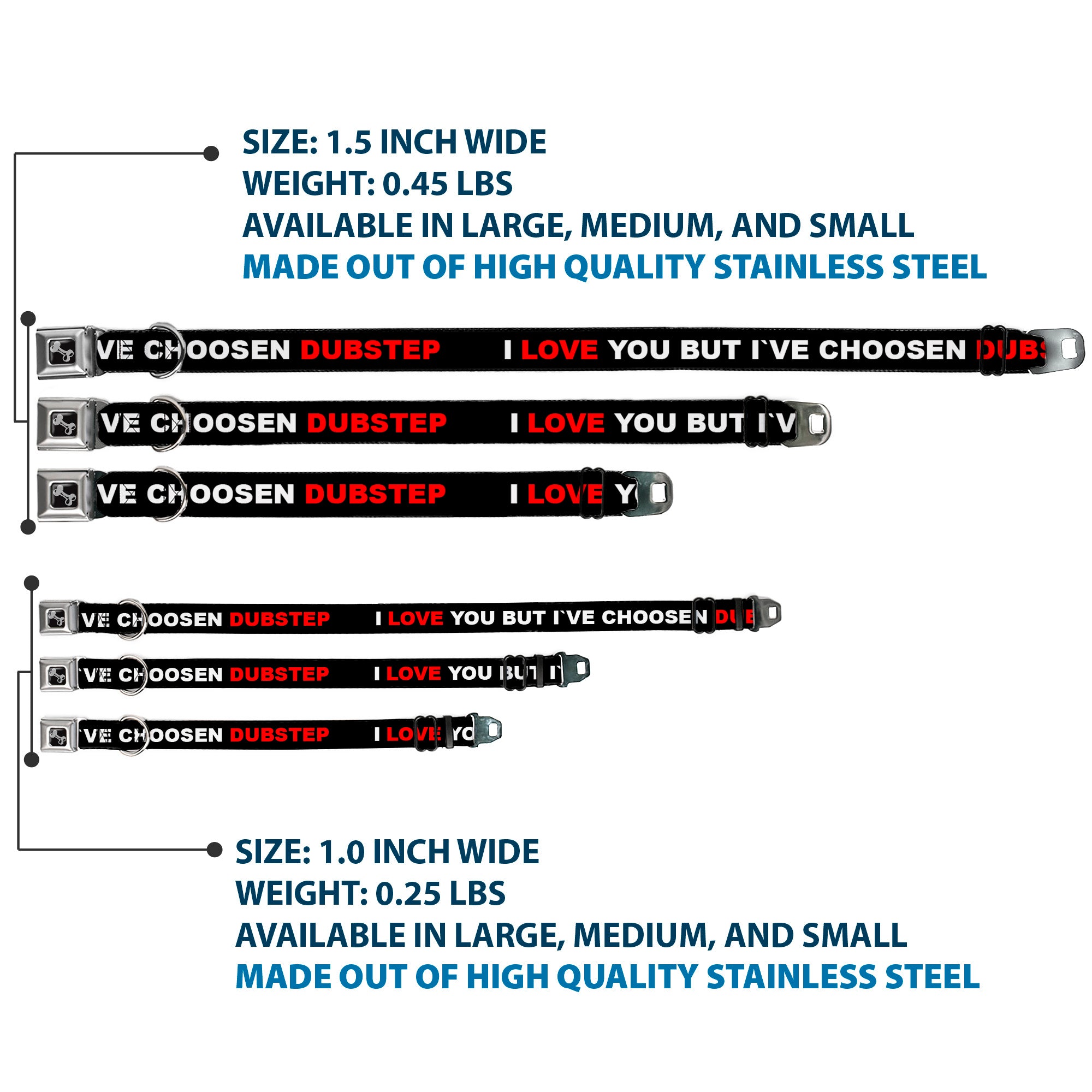 Dog Bone Black/Silver Seatbelt Buckle Collar - I LOVE YOU BUT I'VE CHOSEN DUBSTEP Black/White/Red Seatbelt Buckle Collars Buckle-Down