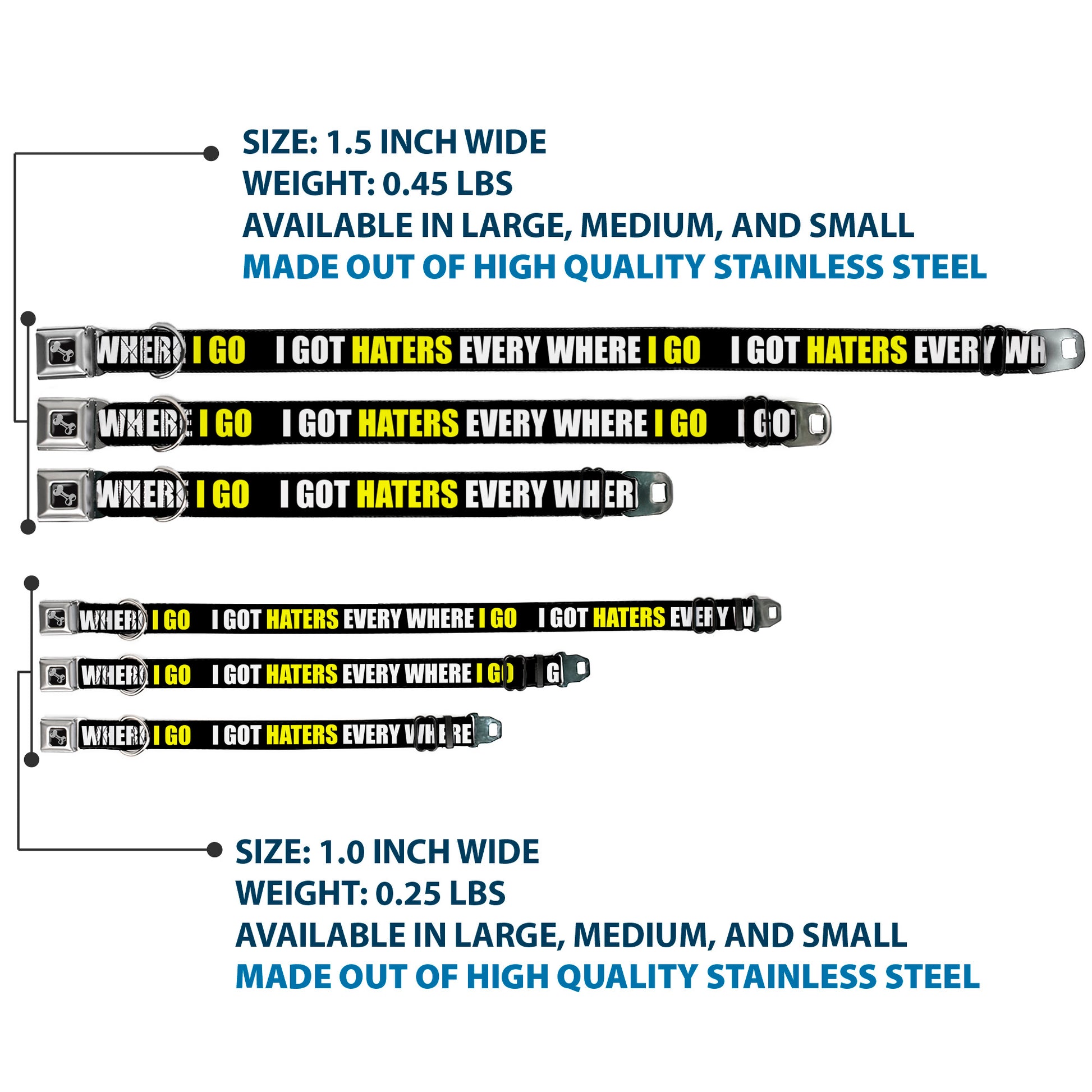 Dog Bone Seatbelt Buckle Collar - I GOT HATERS EVERYWHERE Black/White/Yellow Seatbelt Buckle Collars Buckle-Down