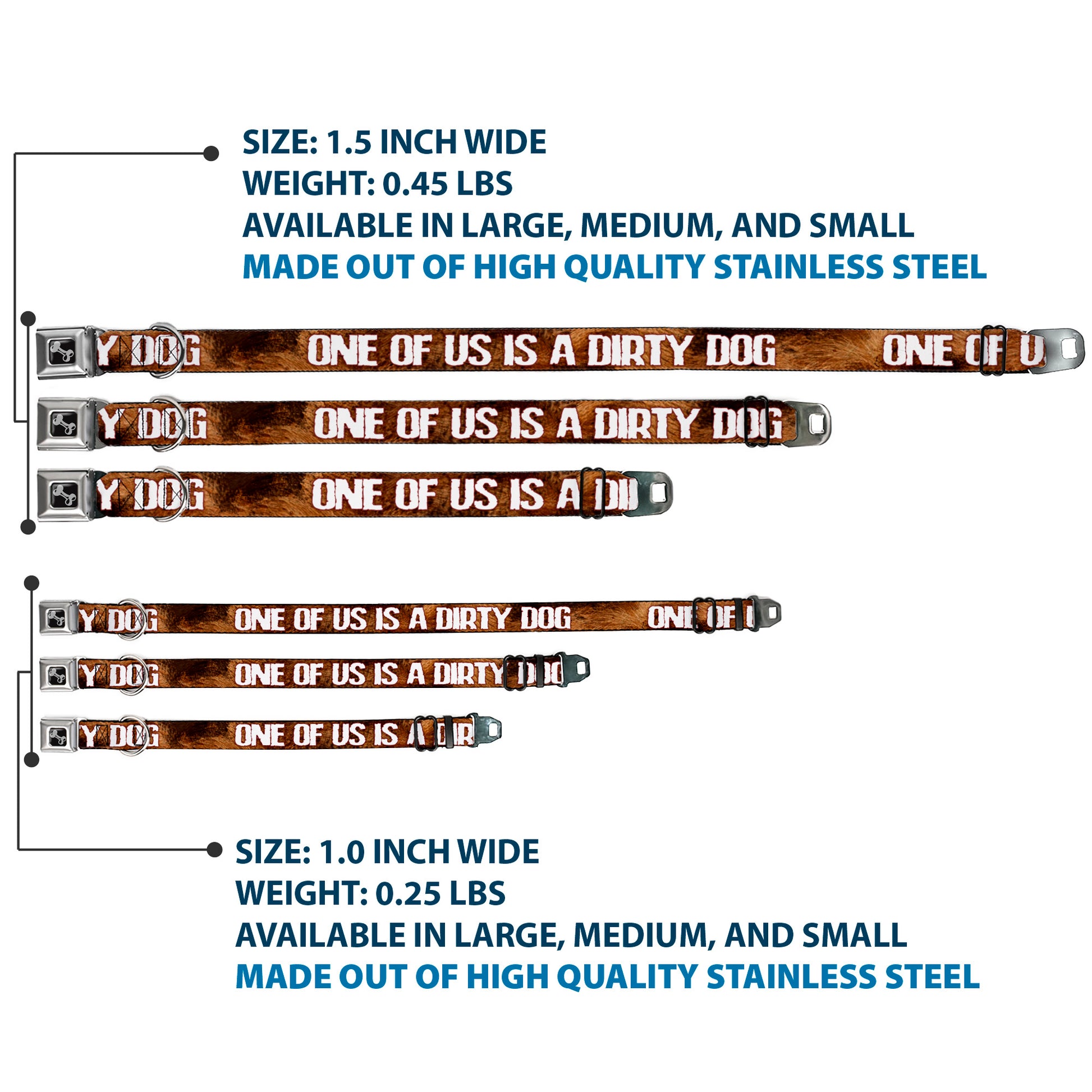 Buckle-Down Seatbelt Buckle Dog Collar - ONE OF US IS A DIRTY DOG/Fur Brown/White Seatbelt Buckle Collars Buckle-Down
