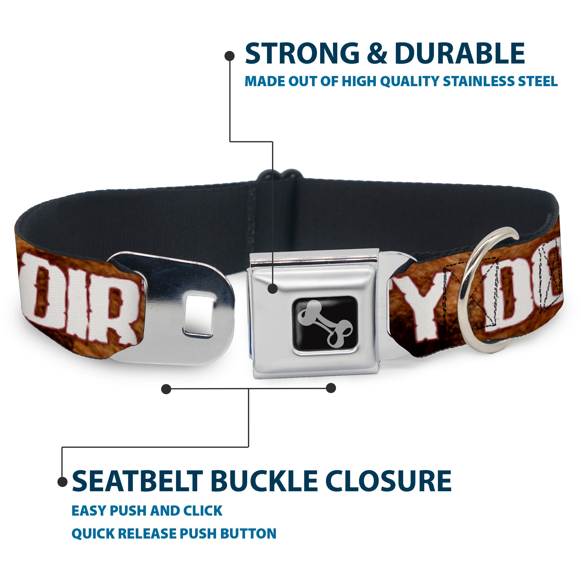 Buckle-Down Seatbelt Buckle Dog Collar - ONE OF US IS A DIRTY DOG/Fur Brown/White Seatbelt Buckle Collars Buckle-Down