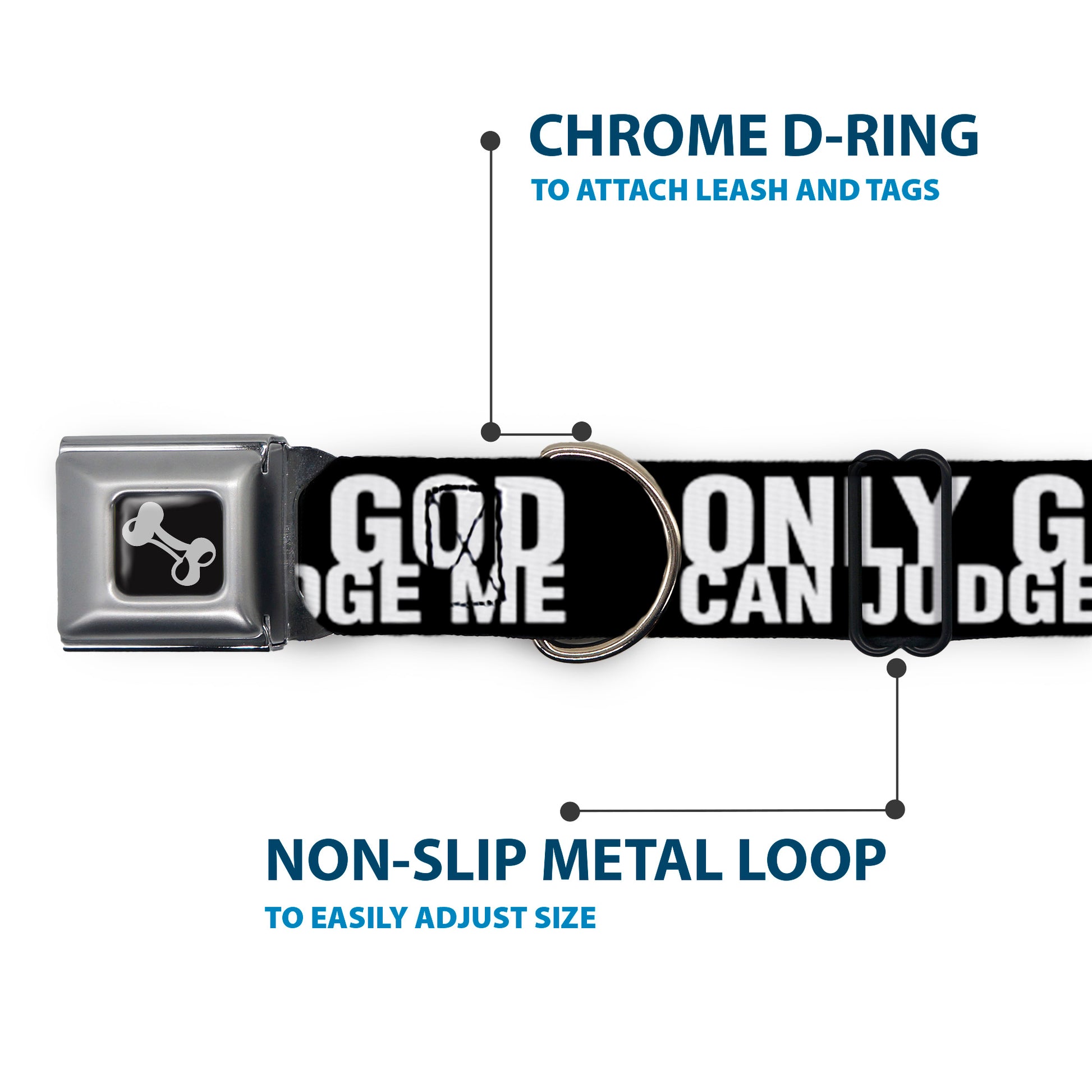 Dog Bone Seatbelt Buckle Collar - ONLY GOD CAN JUDGE ME Bold Black/White Seatbelt Buckle Collars Buckle-Down