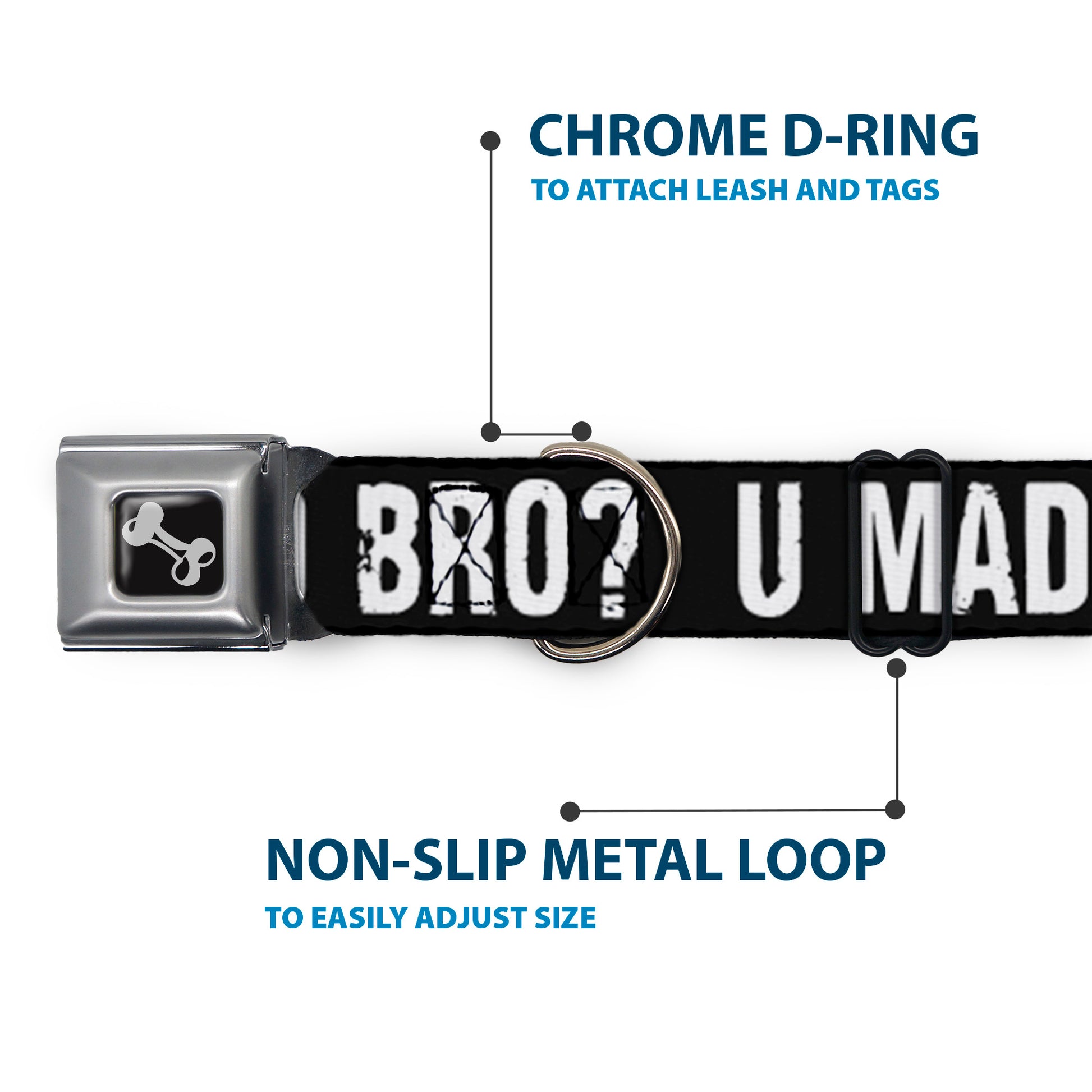 Dog Bone Seatbelt Buckle Collar - U MAD BRO? Weathered Black/White Seatbelt Buckle Collars Buckle-Down