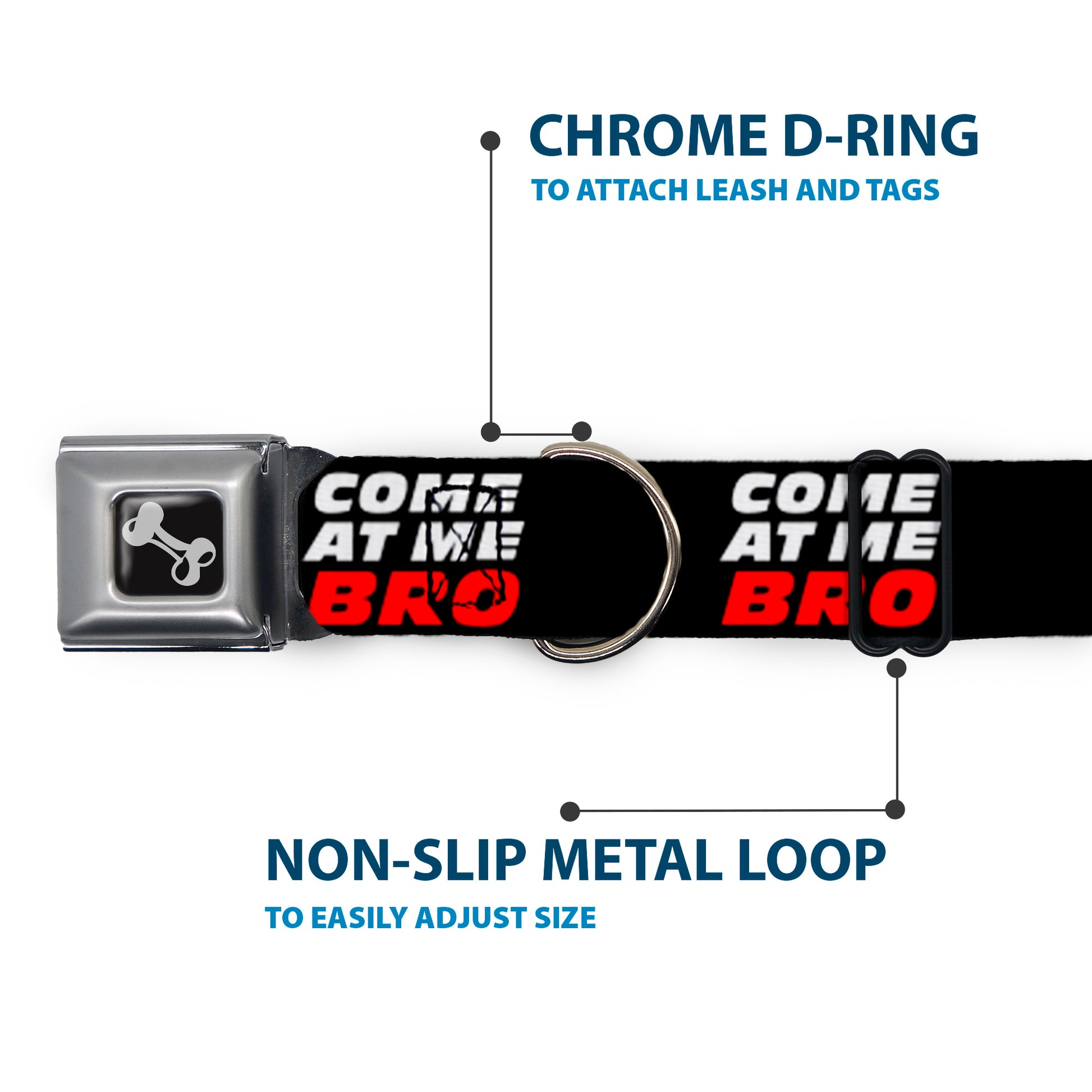 Dog Bone Seatbelt Buckle Collar - COME-AT ME-BRO Black/White/Red Seatbelt Buckle Collars Buckle-Down