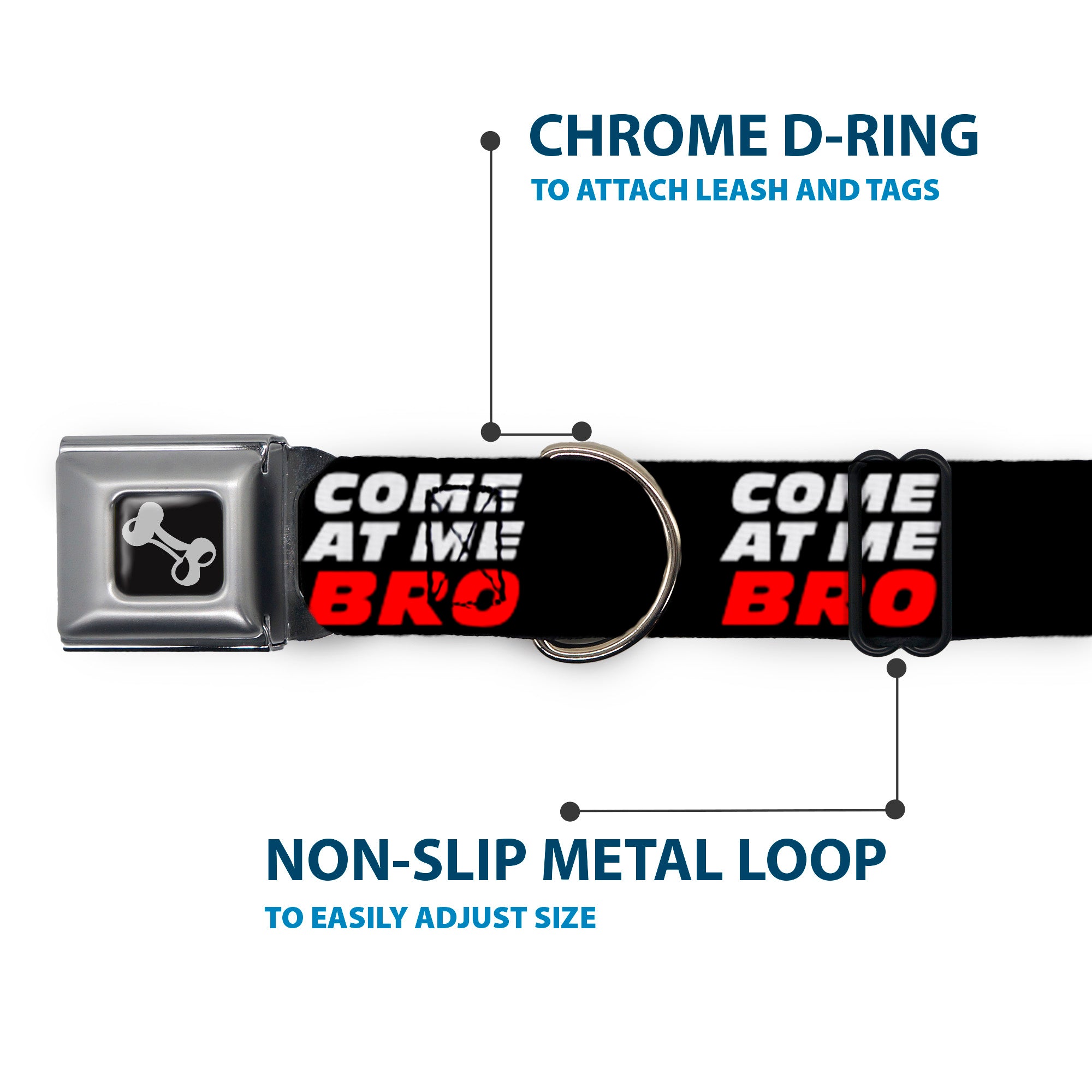 Dog Bone Seatbelt Buckle Collar - COME-AT ME-BRO Black/White/Red Seatbelt Buckle Collars Buckle-Down