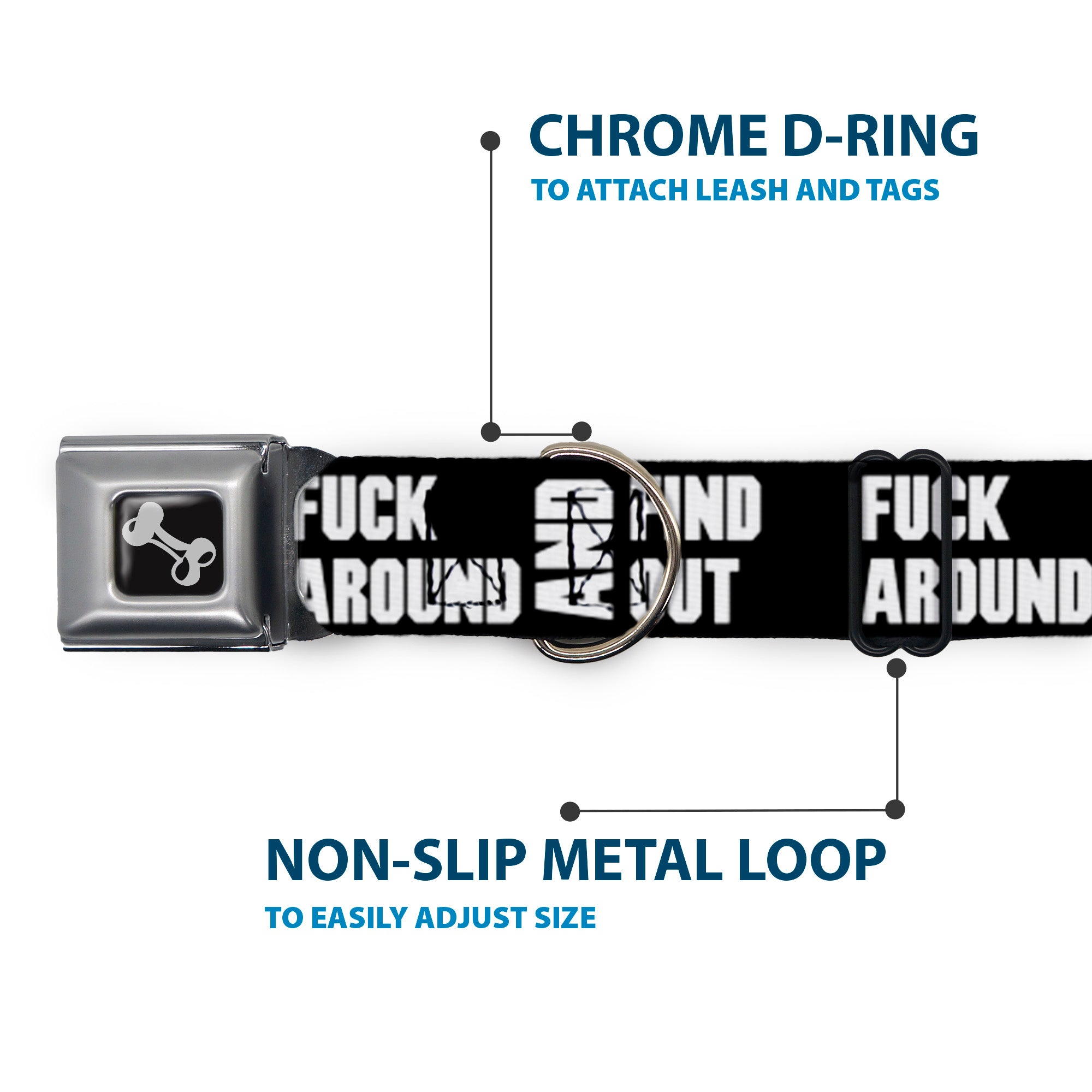 Dog Bone Black/Silver Seatbelt Buckle Collar - FAFO FUCK AROUND AND FIND OUT Bold Black/White Seatbelt Buckle Collars Buckle-Down