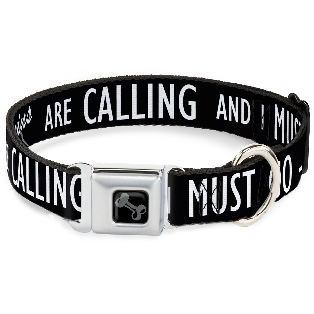 Dog Bone Black/Silver Seatbelt Buckle Collar - THE MOUNTAINS ARE CALLING AND I MUST GO/Mountains Outline3 Black/Gray/White Seatbelt Buckle Collars Buckle-Down