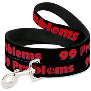 Buckle-Down Dog Leash - 99 PROBLEMS Black/Red Dog Leashes Buckle-Down