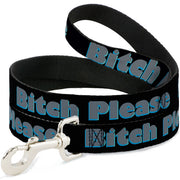 Buckle-Down Dog Leash - BITCH PLEASE Black/Blue/Gray Dog Leashes Buckle-Down