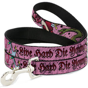 Dog Leash - Live Hard Die Young Pink Dog Leashes Buckle-Down