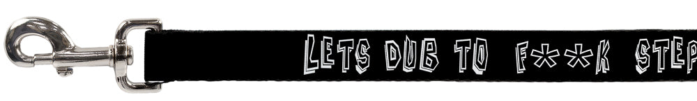 Buckle-Down Dog Leash - LETS DUB TO F**K STEP Black/White Dog Leashes Buckle-Down